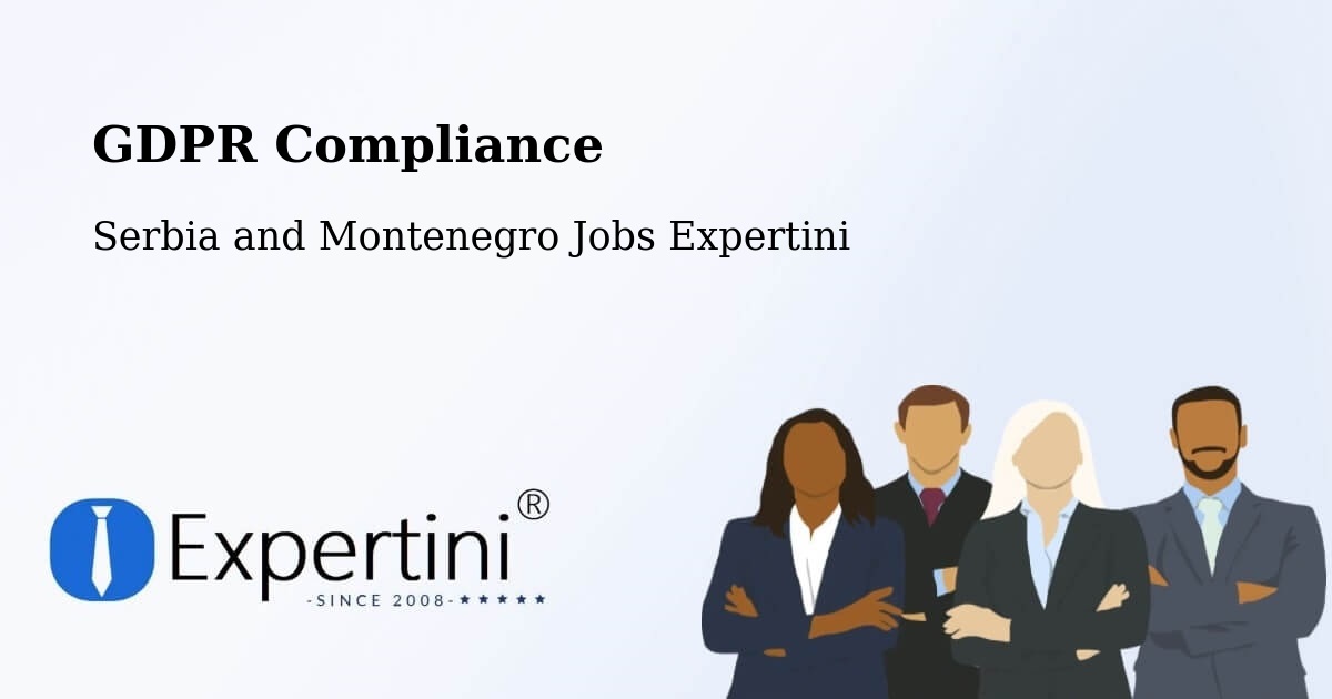 EU GDPR Compliance Statement – Barrhead - Serbia and Montenegro Jobs Expertini