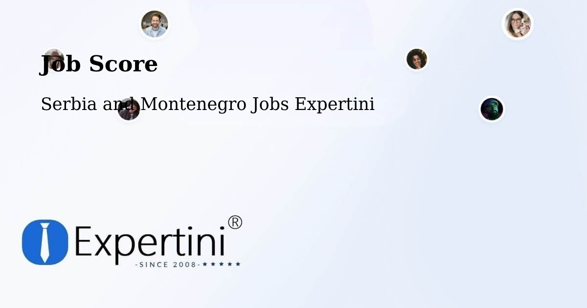 Job Score & Job Description Score Tool – Barrhead - Serbia and Montenegro Jobs Expertini